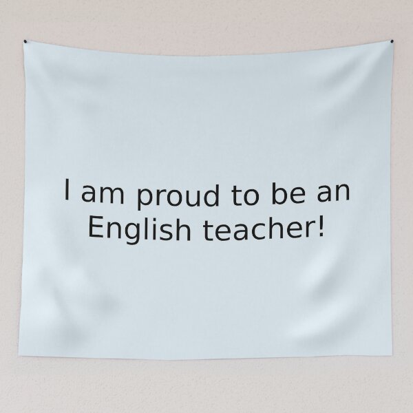 Item preview, I am proud to be an English teacher! designed and sold by English Learning.