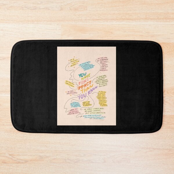 Item preview, You Have More Impact Than You Know designed and sold by muqnwbdjlyi98.