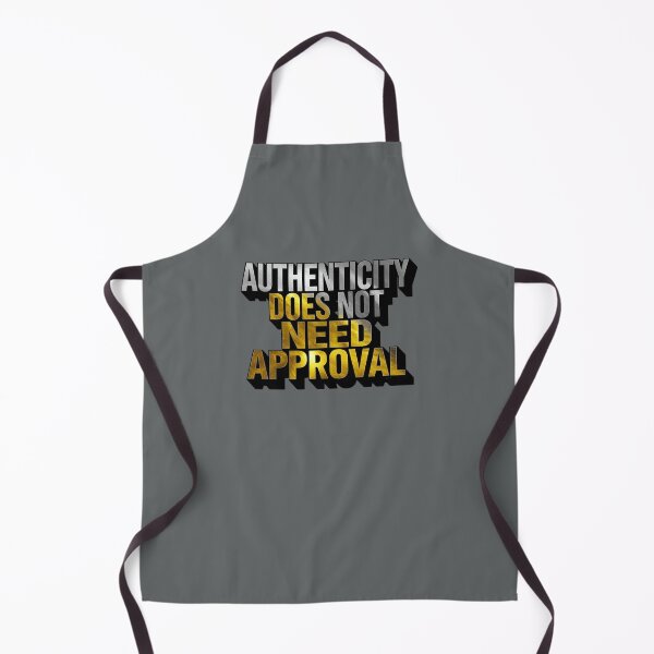 Item preview, My Authenticity Does Not Need Approval designed and sold by EPiCbyCreation.
