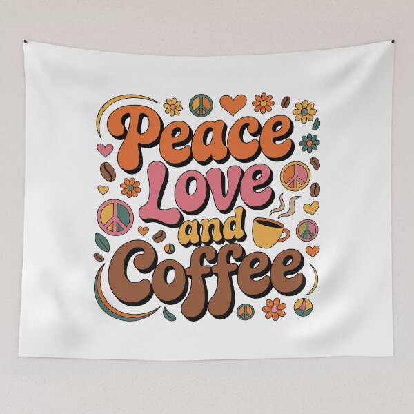 Artikelvorschau, Frieden, Liebe und Kaffee, Liebe, Frieden und Kaffee entworfen und verkauft von graphic-genie.