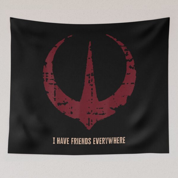 Item preview, I Have Friends Everywhere Star Wars Andor Quote Re designed and sold by WoodsWorkshop.