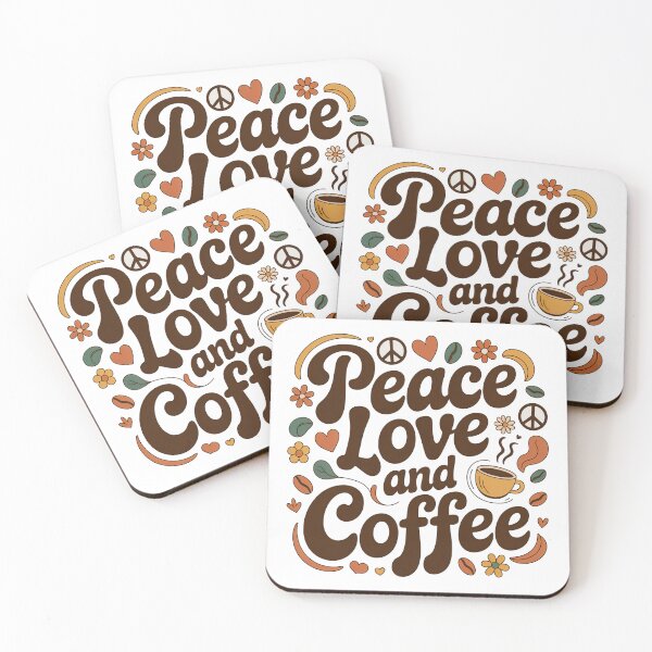 Item preview, Peace Love And Coffee, Love Peace And Coffee designed and sold by graphic-genie.