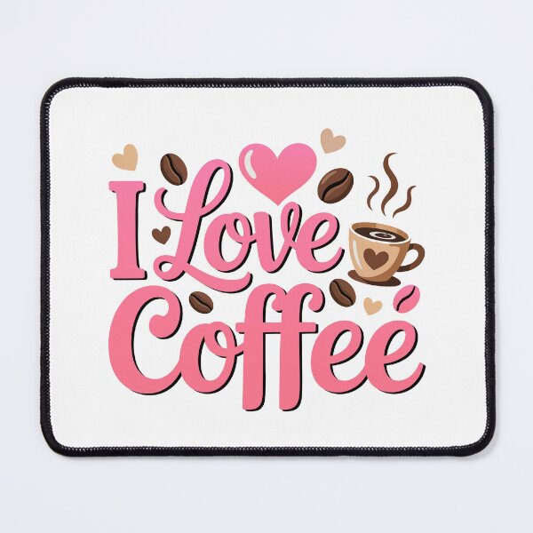 Item preview, I Love Coffee, Coffee Lover designed and sold by graphic-genie.
