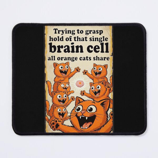 Item preview, Orange Cats Single Brain Cell - Share a Single Brain Cell 2 of 4 designed and sold by Beachy.