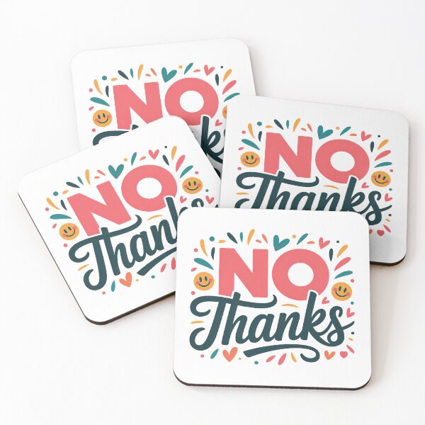 Item preview, No Thanks, No But Thanks, No no thanks, Thanks But No Thanks designed and sold by graphic-genie.