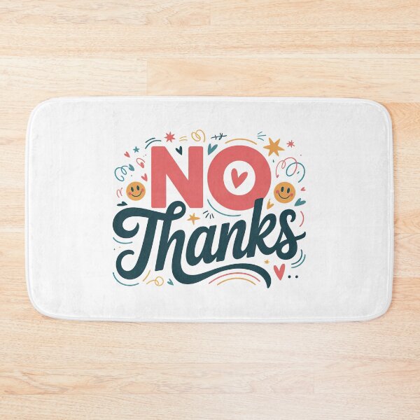 Item preview, No Thanks, No But Thanks, No no thanks, Thanks But No Thanks designed and sold by graphic-genie.