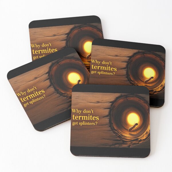 Item preview, Why Don’t Termites Get Splinters? Funny Wood Tunnel Typography Art designed and sold by DreamyWallVibes.
