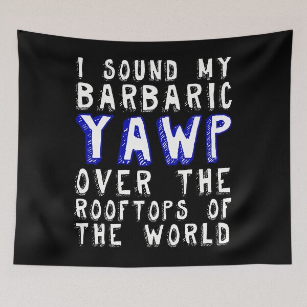 Item preview, Barbaric Yawp Walt Whitman Quote designed and sold by wcnrezcdjb37.