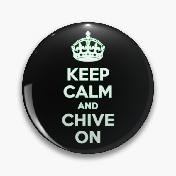 Item preview, Keep Calm and Chive On designed and sold by friedcactstudio.