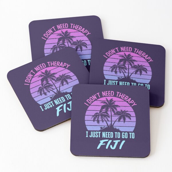 Item preview, I Don't Need Therapy I Just Need to Go to Fiji designed and sold by jaygo.