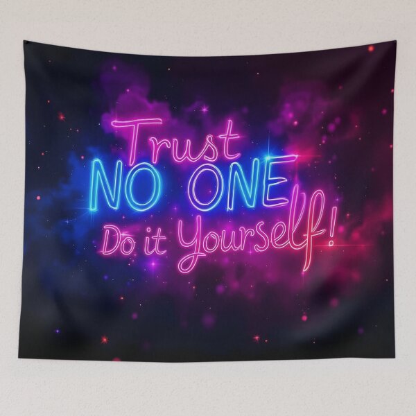 Item preview, Trust No One – Do It Yourself Neon Motivational Quote designed and sold by DreamyWallVibes.