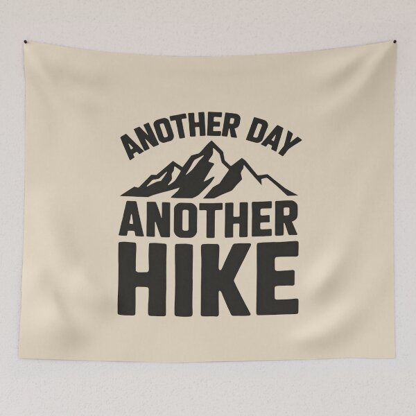 Item preview, Another Day, Another Hike Hiking designed and sold by Ink Magic.