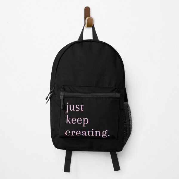 Item preview, Just Keep Creating in Black & Baby Pink designed and sold by Ink & Print Store .