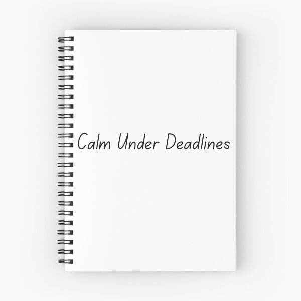 Item preview, Calm Under Deadlines - Corporate Humor designed and sold by DeadlineDept.