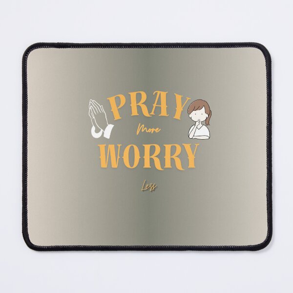 Item preview, Pray More worry less designed and sold by FaithVerseDesigns.