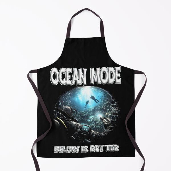 Item preview, OCEAN MODE BELOW IS BETTER scuba diver scuba diving marine life ocean exploration protect our seas designed and sold by Jt41.