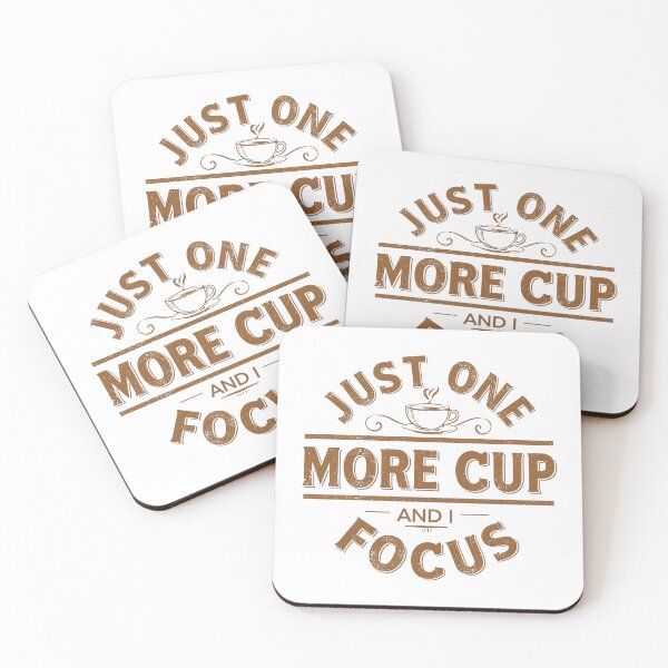 Item preview, Just One More Cup And I Focus – Coffee Lover Humor Shirt designed and sold by KapiPrint.
