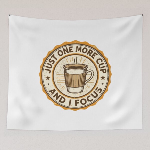 Item preview, Just One More Cup And I Focus – Coffee Lover Humor Shirt designed and sold by KapiPrint.