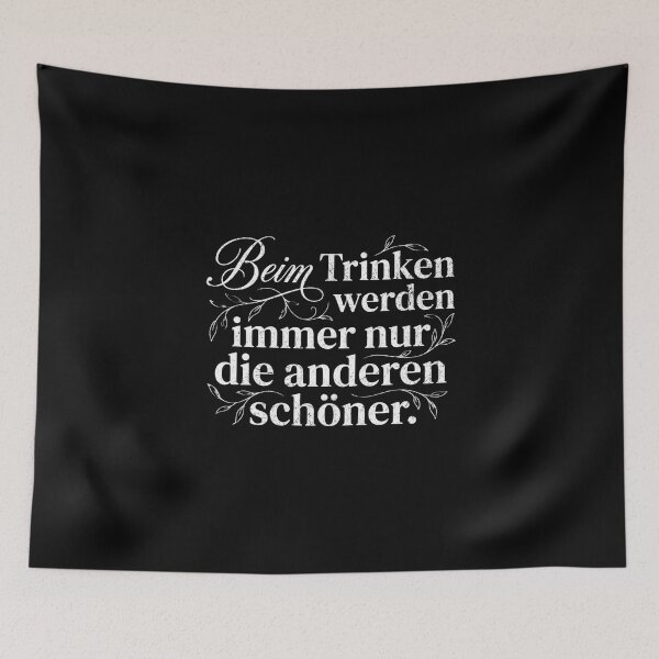 Item preview, When drinking, only others ever seem more beautiful. designed and sold by Pflugart.