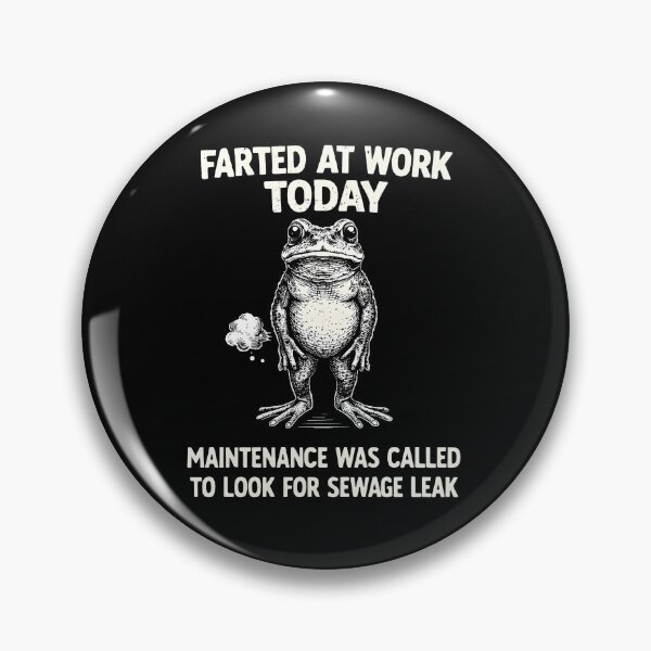 Item preview, Farted At Work Today Maintenance Was Called To Look For Sewage Leak designed and sold by JODYSMORGAN.