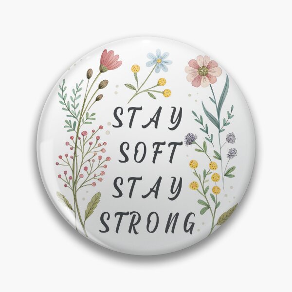 Item preview, Stay Soft Stay Strong – Watercolor Floral Wreath designed and sold by Angellacelin.