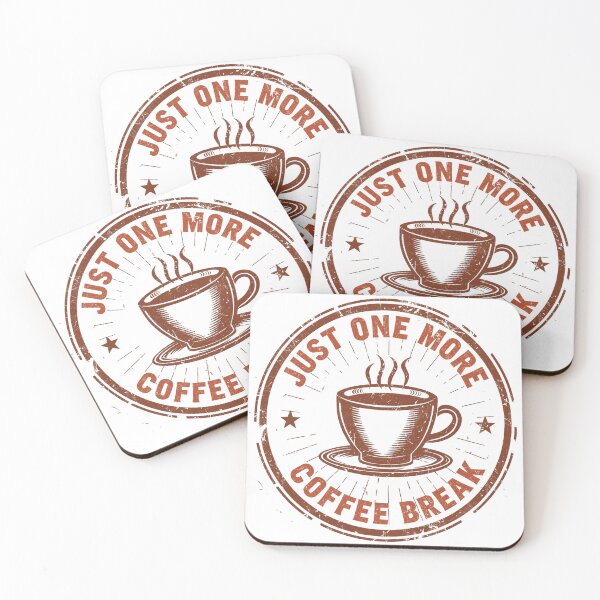 Item preview, Just One More Coffee Break – Workplace Humor Shirt designed and sold by KapiPrint.
