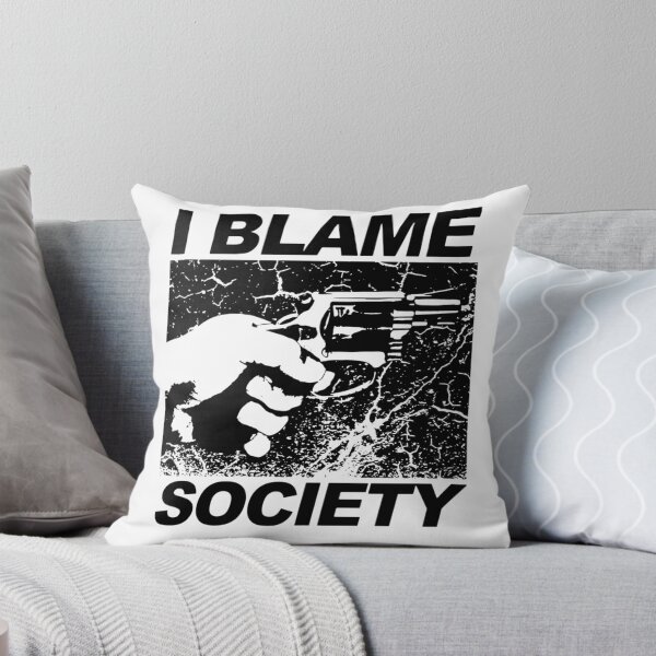 Item preview, I Blame Society designed and sold by Torey12345.
