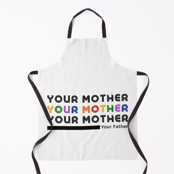Item preview, Your Mother Your Mother Your Mother; Your Father designed and sold by KulshiApparels.