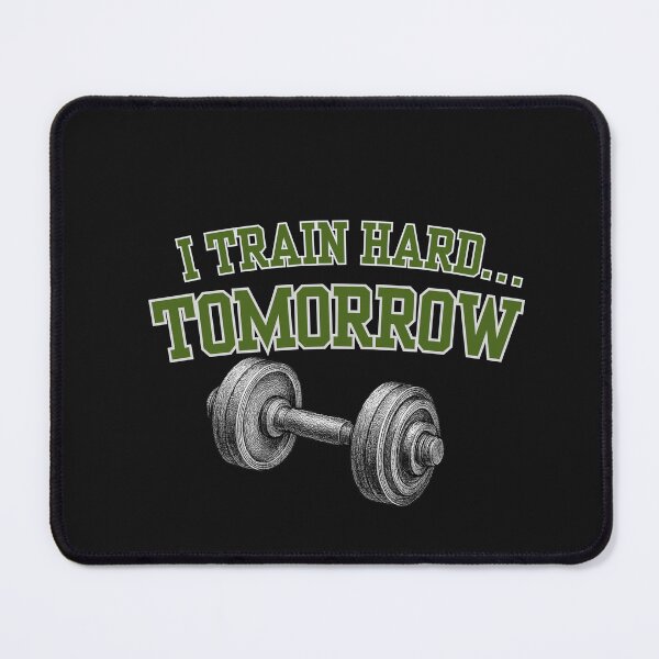 Item preview, I Train Hard Tomorrow Shirt – Funny Gym Procrastination Humor Tee designed and sold by AdicretorDesign.
