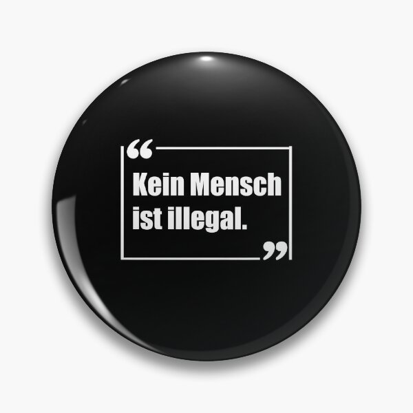 Item preview, No human being is illegal – human rights apply. designed and sold by Sunset Syndicate.