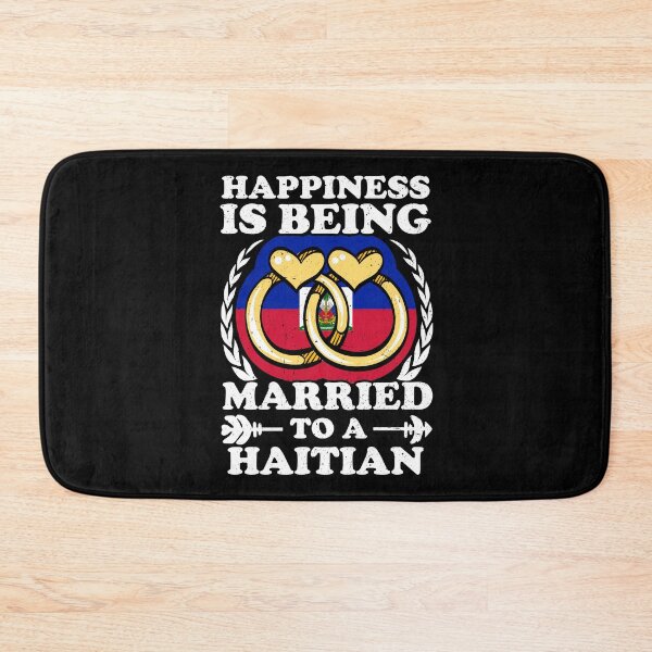 Item preview, Happiness Is Being Married To A Haitian designed and sold by GabbyKash.