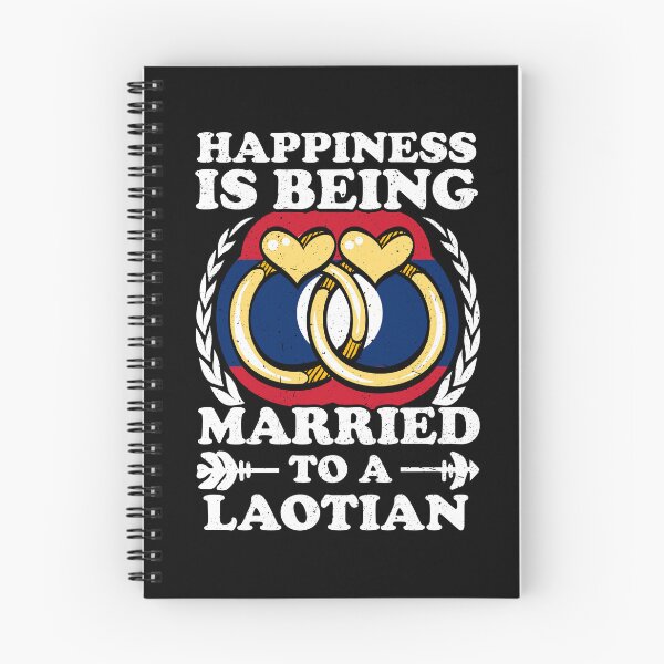 Item preview, Happiness Is Being Married To A Laotian designed and sold by GabbyKash.