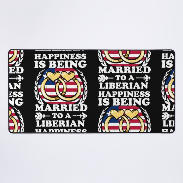 Item preview, Happiness Is Being Married To A Liberian designed and sold by GabbyKash.