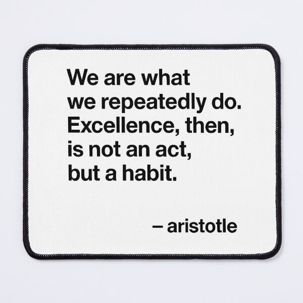 Item preview, Excellence Is a Habit – Aristotle Modern Philosophy (Black Font) designed and sold by TshirtsLabs.