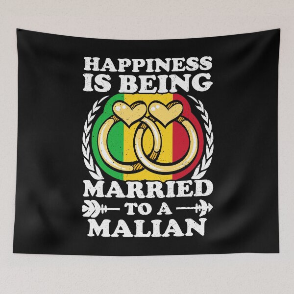 Item preview, Happiness Is Being Married To A Malian designed and sold by GabbyKash.