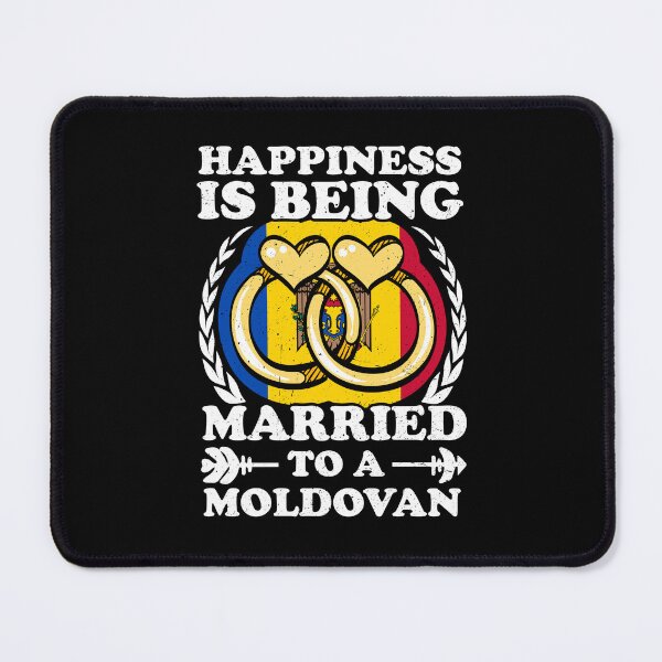 Item preview, Happiness Is Being Married To A Moldovan designed and sold by GabbyKash.