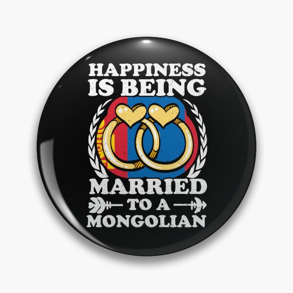 Item preview, Happiness Is Being Married To A Mongolian designed and sold by GabbyKash.