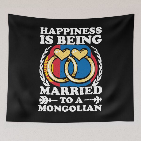 Item preview, Happiness Is Being Married To A Mongolian designed and sold by GabbyKash.