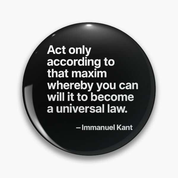 Item preview, Universal Law – Kant Modern Philosophy (White Font) designed and sold by TshirtsLabs.