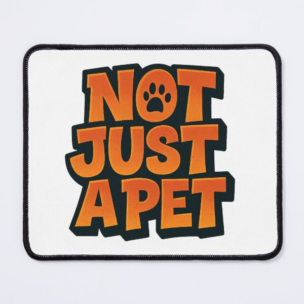 Item preview, Not Just a Pet Logo – Unique Animal Design designed and sold by OwnYourMood.