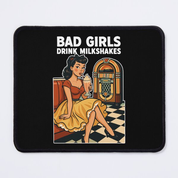 Item preview, 50s Pin-Up: Bad Girls Drink Milkshakes Rockabilly designed and sold by Pineapple-Tree.