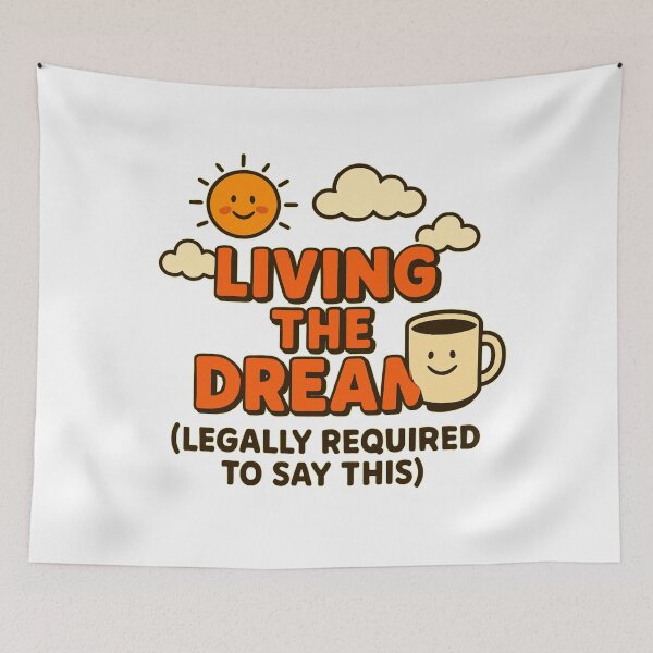 Item preview, Living the Dream (Legally Required) Funny Office Coffee Humor designed and sold by OwnYourMood.