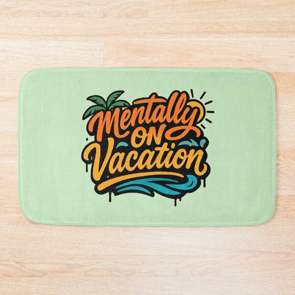 Item preview, Mentally on Vacation Funny Quote Tee designed and sold by OwnYourMood.