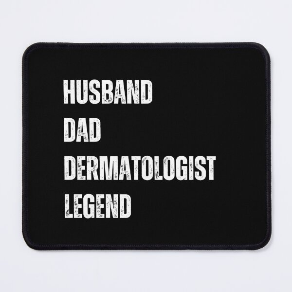 Item preview, husband dad dermatologist legend designed and sold by sydney-syder.