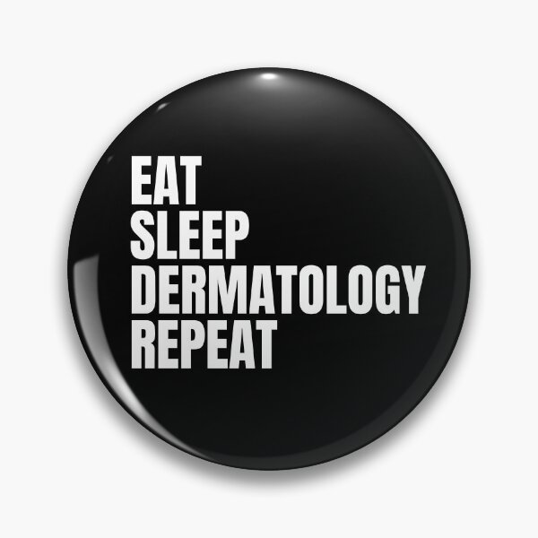 Item preview, eat sleep dermatology repeat designed and sold by sydney-syder.
