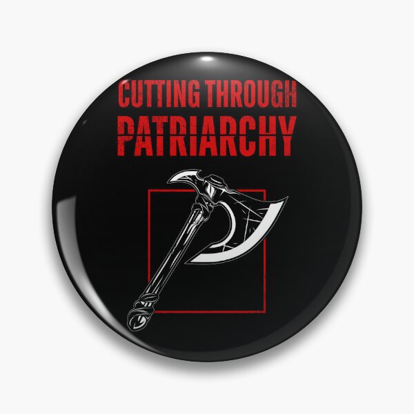 Item preview, Cutting Through Patriarchy | Feminist Axe designed and sold by ObsidianDaz.