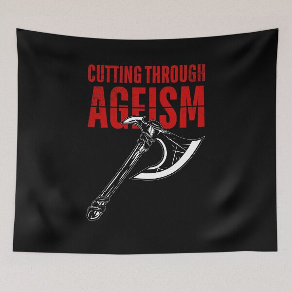 Item preview, Cutting Through Ageism | Feminist Axe designed and sold by ObsidianDaz.