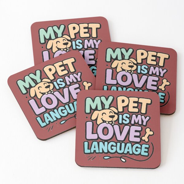 Item preview, My Pet Is My Love Language Cute Logo designed and sold by OwnYourMood.