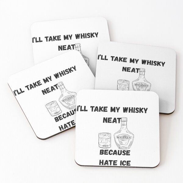 Item preview, I'll Take My Whisky Neat designed and sold by Artistshert.