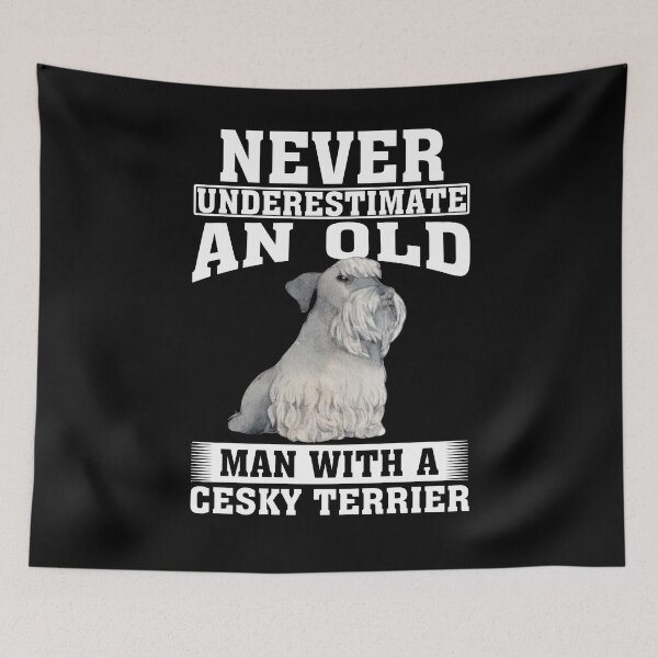 Item preview, Never Underestimate an Old Man with Cesky Terrier designed and sold by CosmoKitsch.